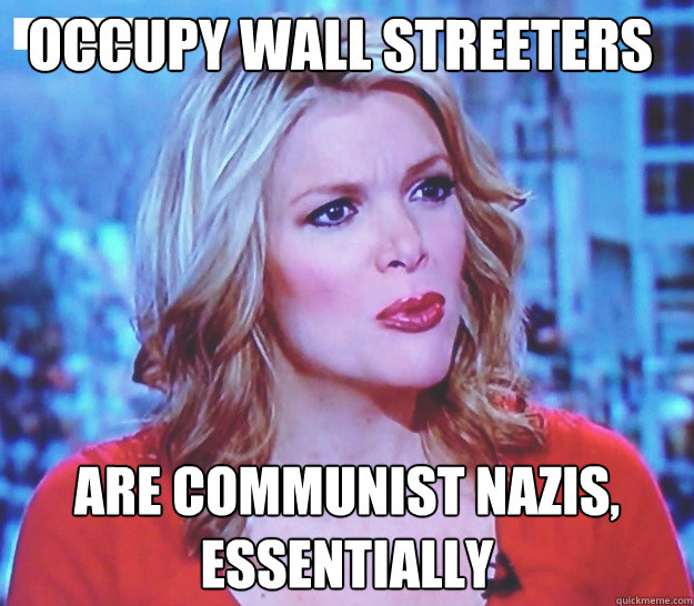 Occupy wall streeters are communist nazis, essentially  