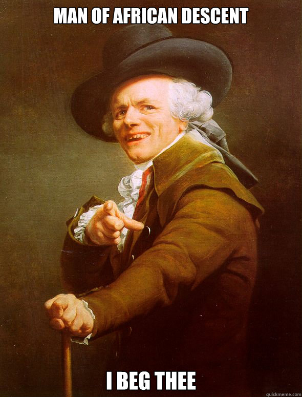 Man of African Descent I beg thee  Joseph Ducreux