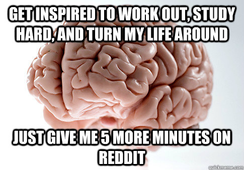 Scumbag Brain memes