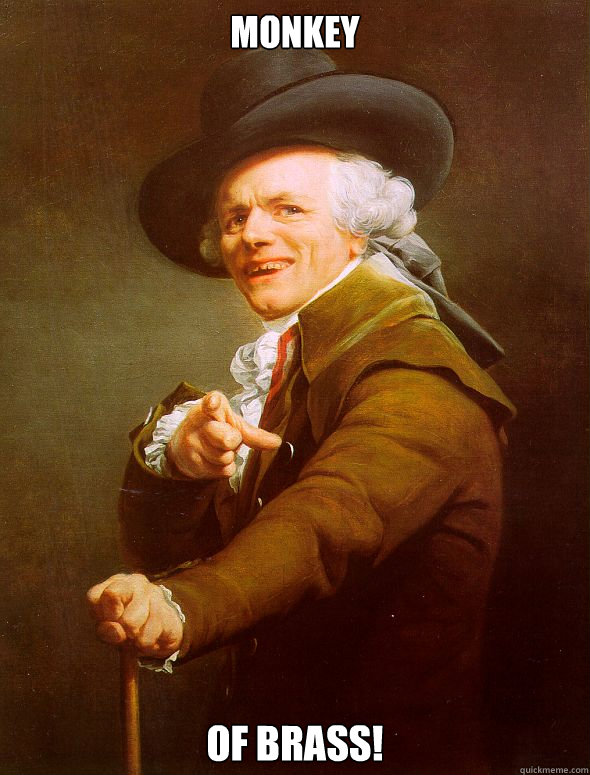 MONKEY OF BRASS!  Joseph Ducreux