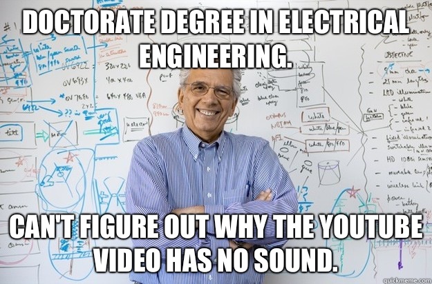 Doctorate degree in electrical engineering.  Can't figure out why the YouTube video has no sound.   