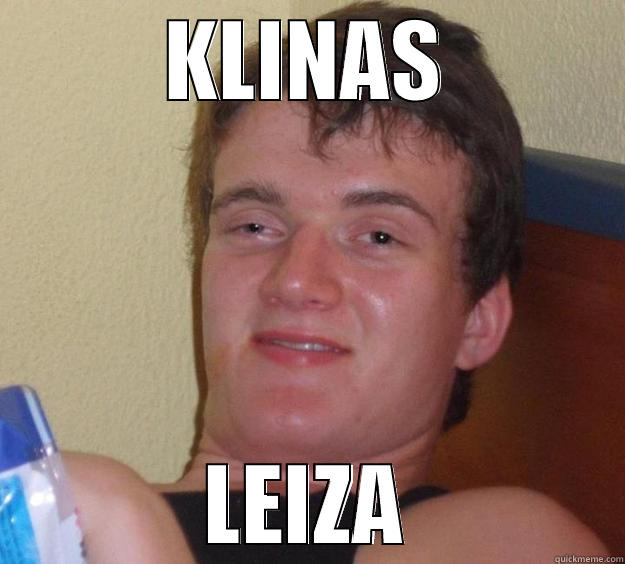 KLINAS LEIZA 10 Guy