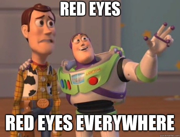 red eyes red eyes everywhere - red eyes red eyes everywhere  Toy Story