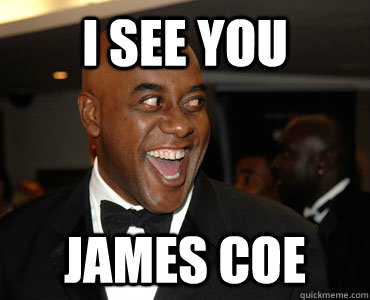 I see you  JAMES COE  Ainsley Harriott