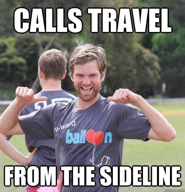 calls travel from the sideline  Intermediate Male Ultimate Player