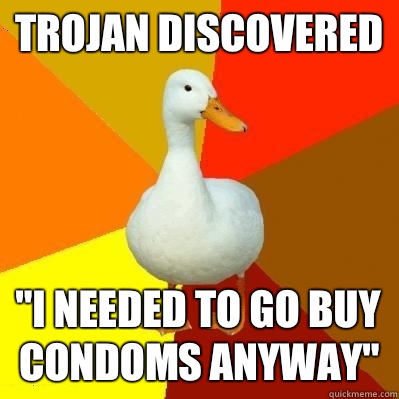 Trojan discovered 