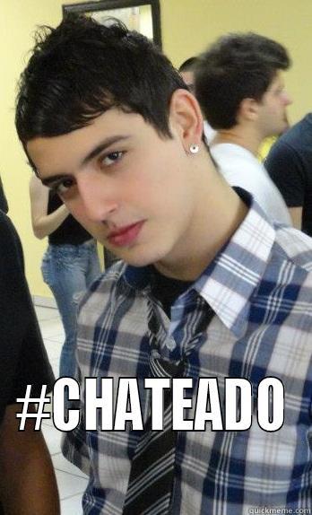  #CHATEADO Misc