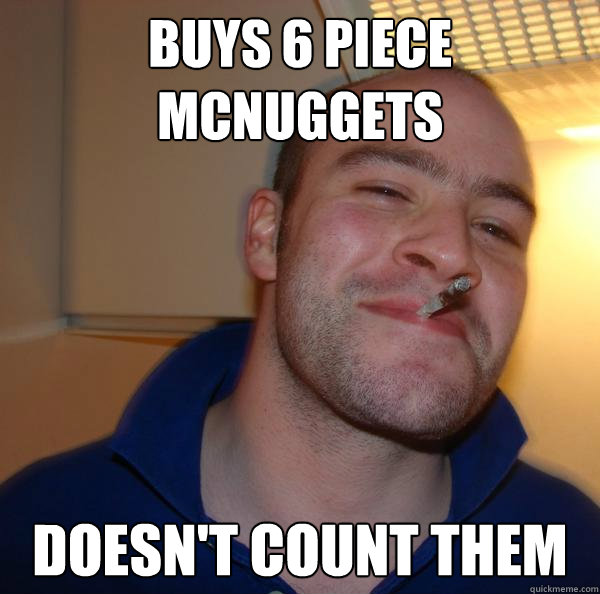 buys 6 piece mcnuggets doesn't count them - buys 6 piece mcnuggets doesn't count them  Misc