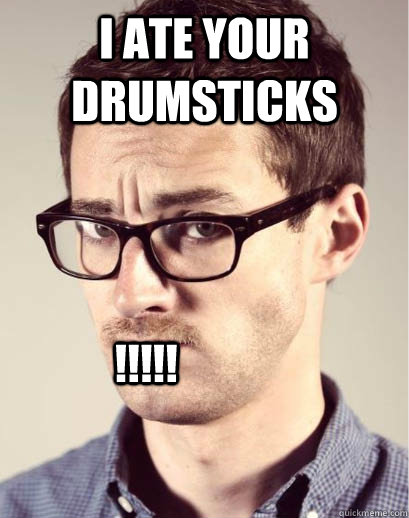 i ate your drumsticks  !!!!!  Junior Art Director