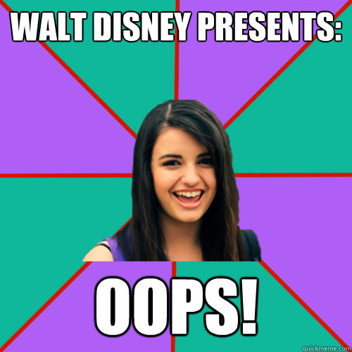 walt disney presents: oops! - walt disney presents: oops!  Rebecca Black