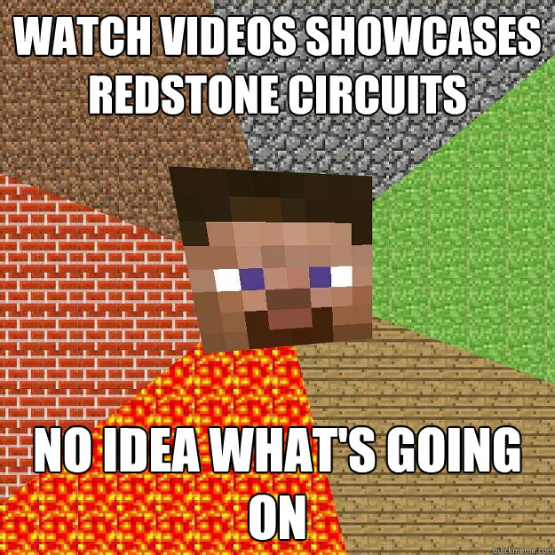 WATCH VIDEOS SHOWCASES REDSTONE CIRCUITS NO IDEA WHAT'S GOING ON  Minecraft