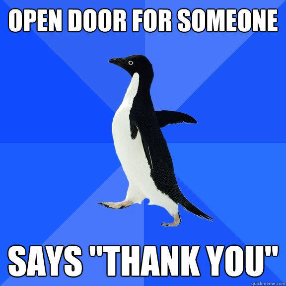 Open door for someone says 