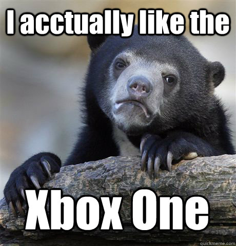 I acctually like the  Xbox One  Confession Bear