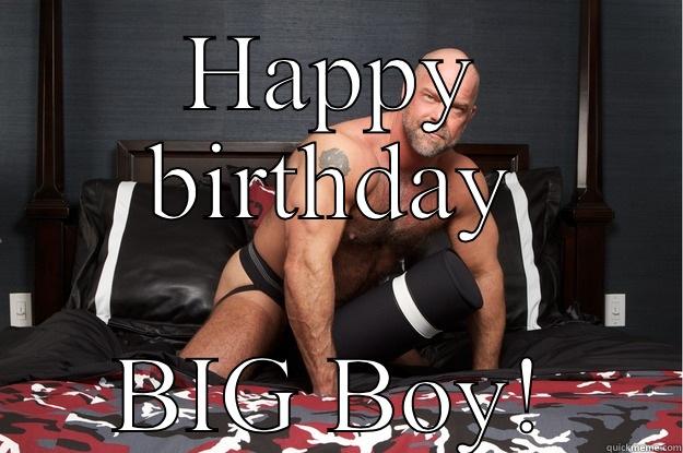 HAPPY BIRTHDAY BIG BOY! Gorilla Man