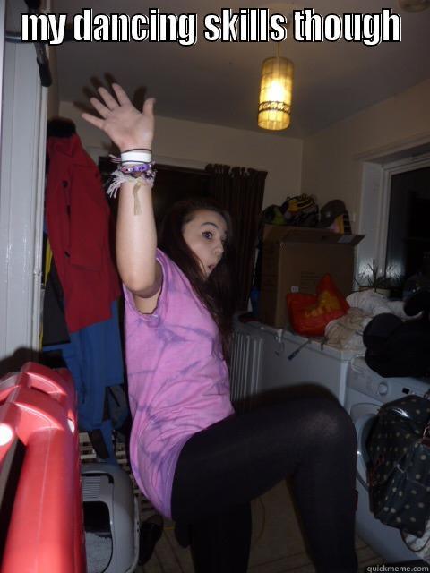 lollolololololol dancing :S - MY DANCING SKILLS THOUGH  Misc