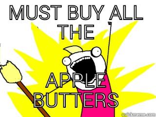 MUST BUY ALL THE APPLE BUTTERS All The Things