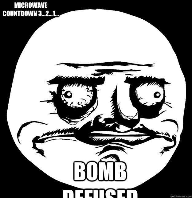 Bomb Defused Microwave Countdown 3...2...1... - Bomb Defused Microwave Countdown 3...2...1...  Me Gusta La Gasolina