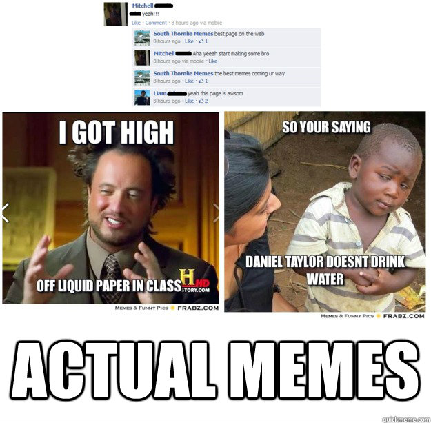 ACTUAL MEMES - ACTUAL MEMES  BEST PAGE EVA