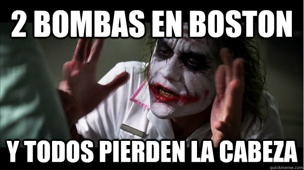 2 bombas en boston y todos pierden la cabeza  Joker Mind Loss