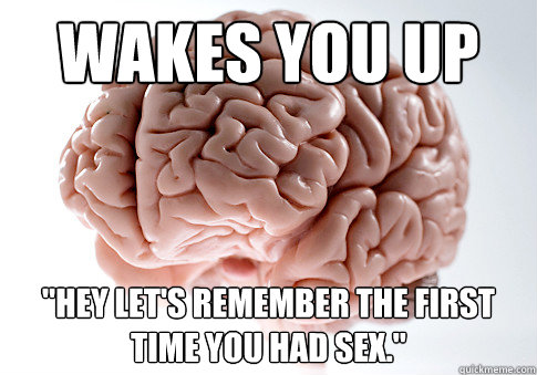 wakes you up 