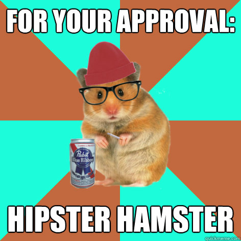 For your approval: hipster hamster  