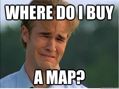 where do i buy a map?  1990s Problems