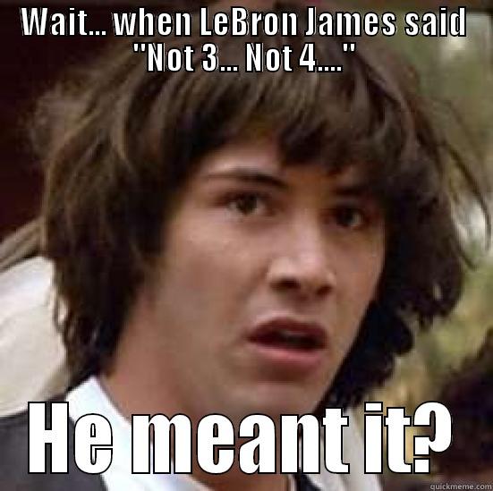 WAIT... WHEN LEBRON JAMES SAID 