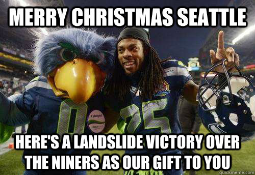 Merry Christmas Seattle Here's a landslide victory over the niners as our gift to you  Merry Christmas Seattle