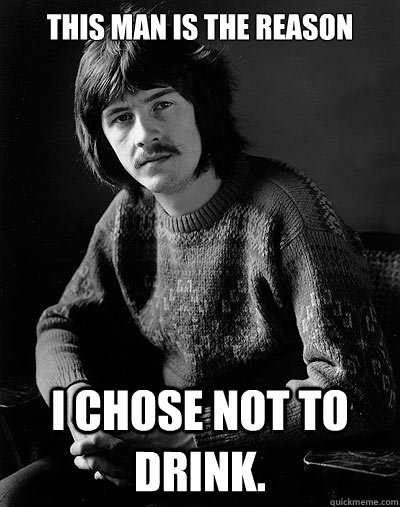 This man is the reason I chose not to drink.   John Bonham