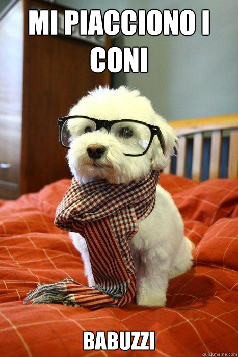 Mi piacciono i coni babuzzi  Hipster Dog