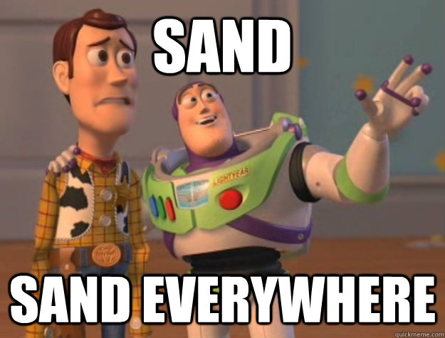 sand sand everywhere   Buzz Lightyear