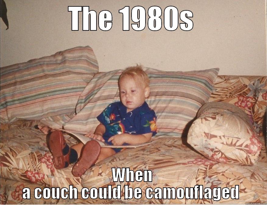 THE 1980S WHEN A COUCH COULD BE CAMOUFLAGED  Misc