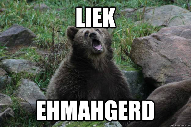 LIEK EHMAHGERD - LIEK EHMAHGERD  Black lady bear derp