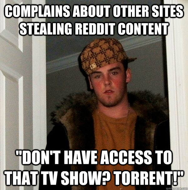 Complains about other sites stealing Reddit content 