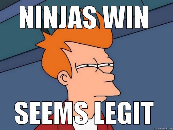 NINJAS WIN SEEMS LEGIT Futurama Fry