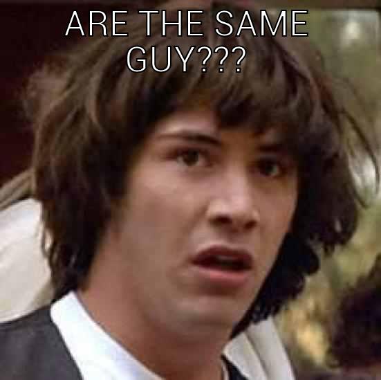 ARE THE SAME GUY???  conspiracy keanu