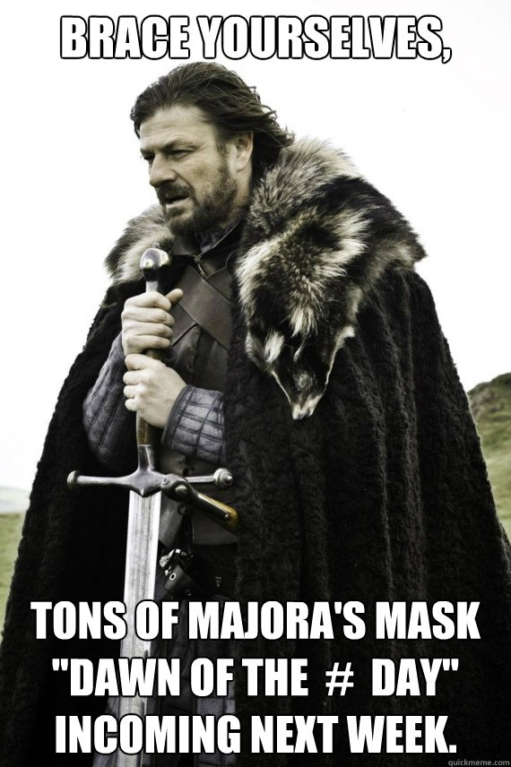 Brace yourselves, Tons of Majora's Mask 