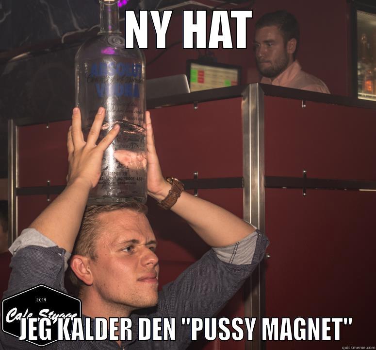  NY HAT JEG KALDER DEN 