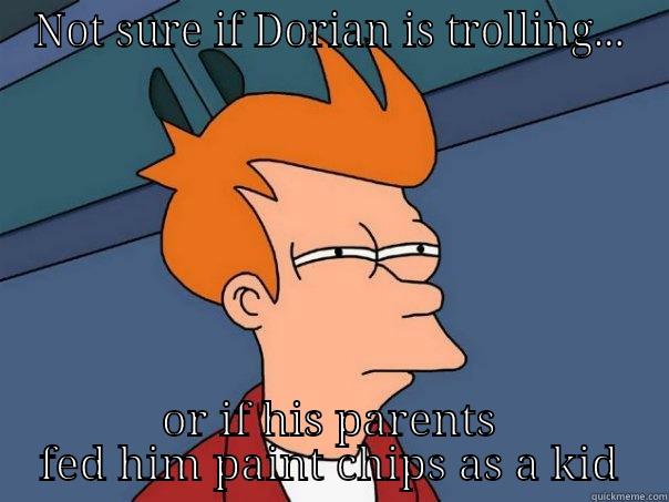 Lead Chips for The D Man - NOT SURE IF DORIAN IS TROLLING... OR IF HIS PARENTS FED HIM PAINT CHIPS AS A KID Futurama Fry