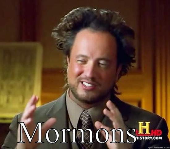  MORMONS  Ancient Aliens