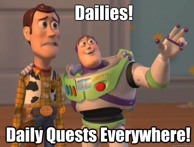 Dailies! Daily Quests Everywhere!  Toy Story