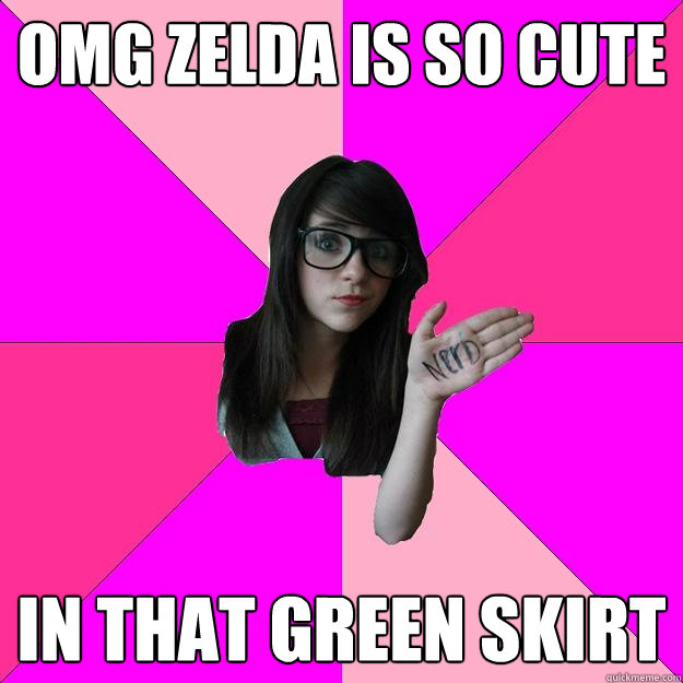 omg zelda is so cute in that green skirt  Idiot Nerd Girl