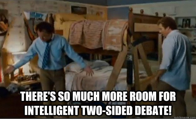  There's so much more room for intelligent two-sided debate!  Stepbrothers Activities