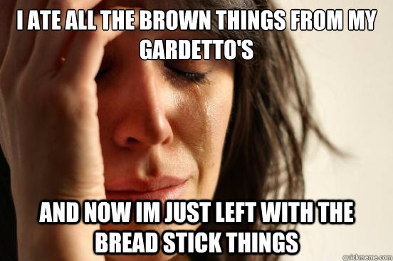 I ate all the brown things from my Gardetto's And now im just left with the bread stick things   First World Problems