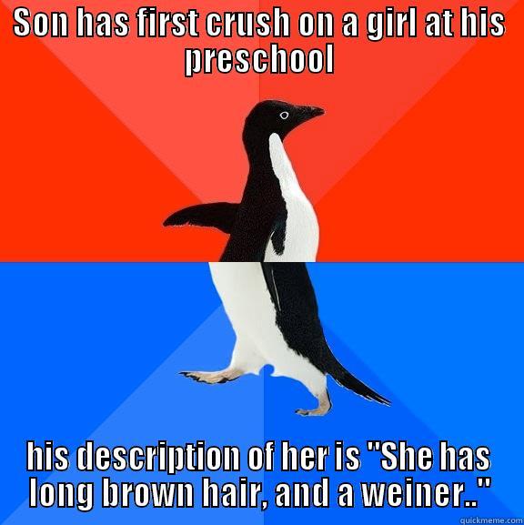 SON HAS FIRST CRUSH ON A GIRL AT HIS PRESCHOOL HIS DESCRIPTION OF HER IS 