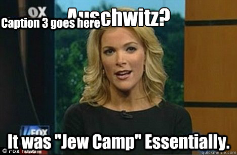 Auschwitz? It was 