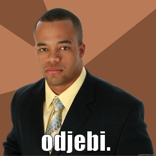  ODJEBI. Successful Black Man