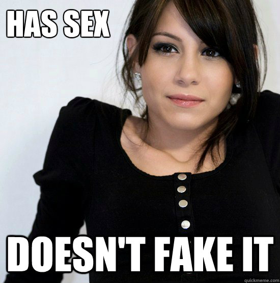 Has Sex Doesn't Fake It - Has Sex Doesn't Fake It  Good Girl Gabby