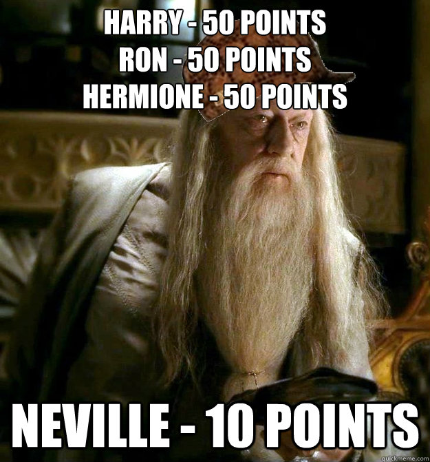 Harry - 50 points
Ron - 50 points
Hermione - 50 points Neville - 10 points  Scumbag Dumbledore