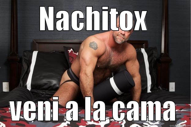 NACHITOX VENI A LA CAMA Gorilla Man